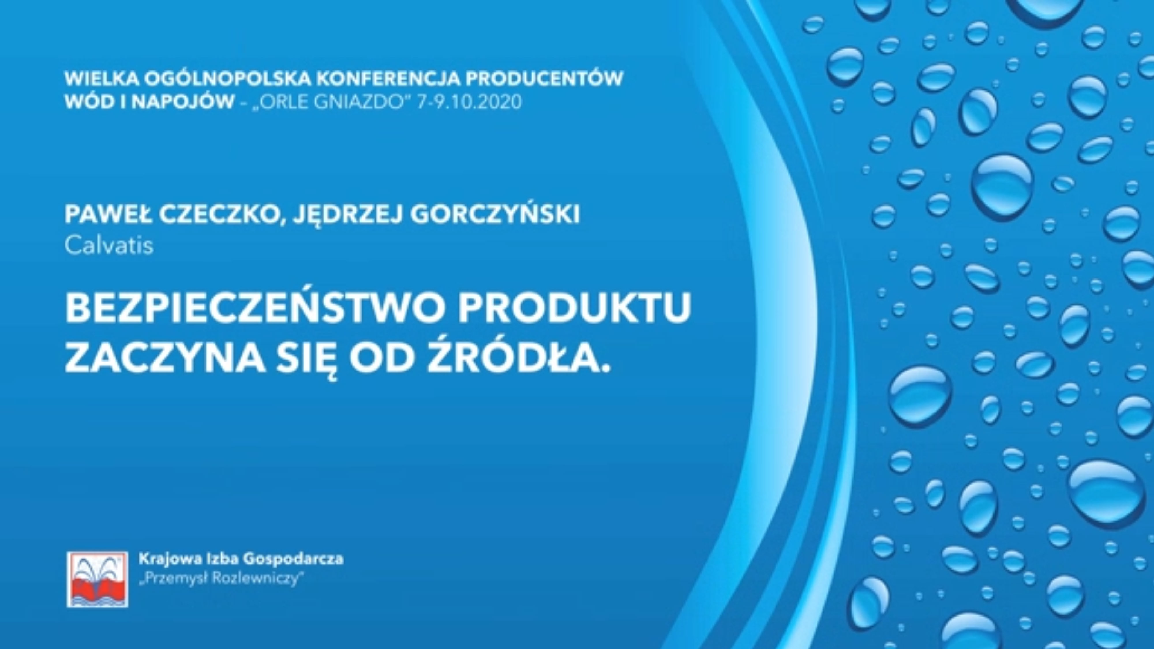 Paweł Czeczko, Jędrzej Gorczyński:  “Bezpieczeństwo produktu zaczyna się od źródła